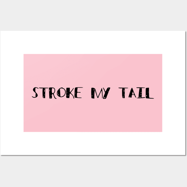 Stroke My Tail (Black on Light) Wall Art by Ecchi Misanthrope